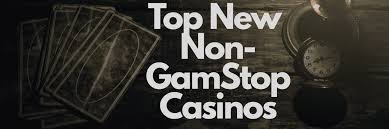 Exploring Non Gamstop Casinos A Guide for Players 1115807173