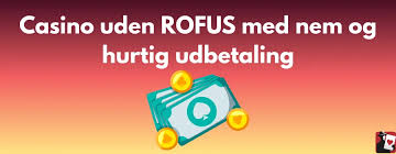 De Bedste Casino Sider Uden ROFUS De Bedste Casino Sider Uden ROFUS